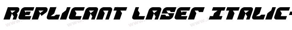 Replicant Laser Italic字体转换